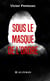Sous le masque de l'ordre