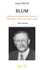Blum : « Nous ne permettrons pas la guerre » (Léon Blum, années 1920, 1930 et 1940)
