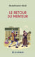Le retour du menteur