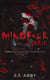 Mindf*ck série Tome 4 : Tous les mensonges