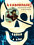 À l'abordage ! Histoires de pirates et de corsaires