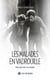 Les malades en vadrouille