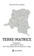 Terre-matrice : Géographie : Ressources et avenir de la République démocratique du Congo