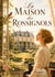 La maison des rossignols : Nouvelle édition préfacée