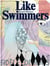 Like Swimmers