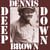 Deep Down - édition colorée