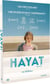 Hayat (La Vie)
