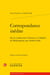 Correspondance inédite : Sur la traduction d'Antoine et Cléopâtre de Shakespeare par André Gide