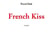 French kiss