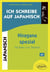 Ich schreibe auf Japanisch .... Hiragana spezial : 106 Raster zum Trainieren