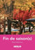 Fin de saison(s)