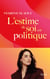L'estime de soi est politique