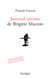 Le journal intime de Brigitte Macron