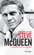 Steve McQueen - L'envers de la gloire