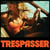 Trespasser
