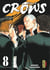 Crows - tome 8