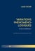 Variations phénoménologiques : Écrits et conférences I