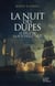Nuit des dupes - le siege de la rochelle 1627 (t2)