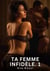 Ta Femme Infidèle. 1 : Nouvelle Érotique de Sexe Tabou pour Adultes