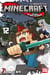 Minecraft, le manga officiel - Voyage au bout du monde T12