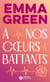 À nos coeurs battants