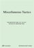 Miscellaneous Tactics The Architecture, etc. of OJT - Office of Jonathan Tate