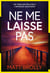 Ne me laisse pas