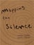 Cecilia VicuNa & James O'Hern : Mapping the Silence