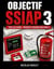 Objectif SSIAP 3 Tous les cours pour réviser et réussir son SSIAP 3
