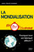 La mondialisation en 1h chrono : Pourquoi tout est fabriqué ailleurs ?