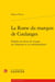 La Rome du marquis de Coulanges d'après ses récits de voyage, ses chansons