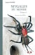 Mygales du monde Tome 2 : Autres familles