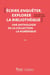 Écrire, enquêter, explorer la bibliothèque : Une anthologie de la collection La Numérique