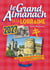 Le grand almanach de la Lorraine 2027 : Sudokus, traditions, portraits, dictons, proverbes, histoire, patrimoine...