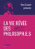 La vie rêvée des philosoph.e.s : Nouvelle édition woke et bien pensante