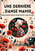 Une dernière danse, mamie