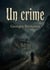 Un crime : Les ombres du passé dans un village isolé