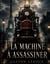 La machine à assassiner