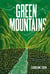 Green mountains : Voyage à travers le Caucase, entre récits et recettes