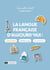 La langue française d'aujourd'hui : Entre mots, culture pop et émotions