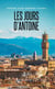 Les jours d'Antoine