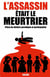 L'assassin  était le meurtrier : Pièce de théâtre parodique et participative