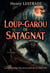 Le loup-garou de Satagnat