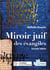 Miroir juif des évangiles : Seconde édition