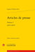 Articles de presse Tome 1 : 1870-1876