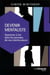 Devenir mentaliste - apprenez à lire dans les pensées de vos interlocuteurs