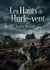 Les hauts de hurle-vent - passions et vengeances dans les landes du yorkshire