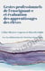Gestes professionnels de l'enseignant·e et évaluation des apprentissages des élèves