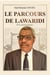Le parcours de Lawaridi