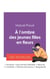 Réussir son Bac de français 2027 : Analyse du roman À l'ombre des jeunes filles en fleurs de Marcel Proust
